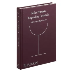 Manda Group - Phaidon Books*Sasha Petraske Regarding Cocktails