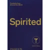 Manda Group - Phaidon Books*Spirited: Cocktails From Around The World (610 Recipes, 6 Continents, 60 Countries, 500 Years)