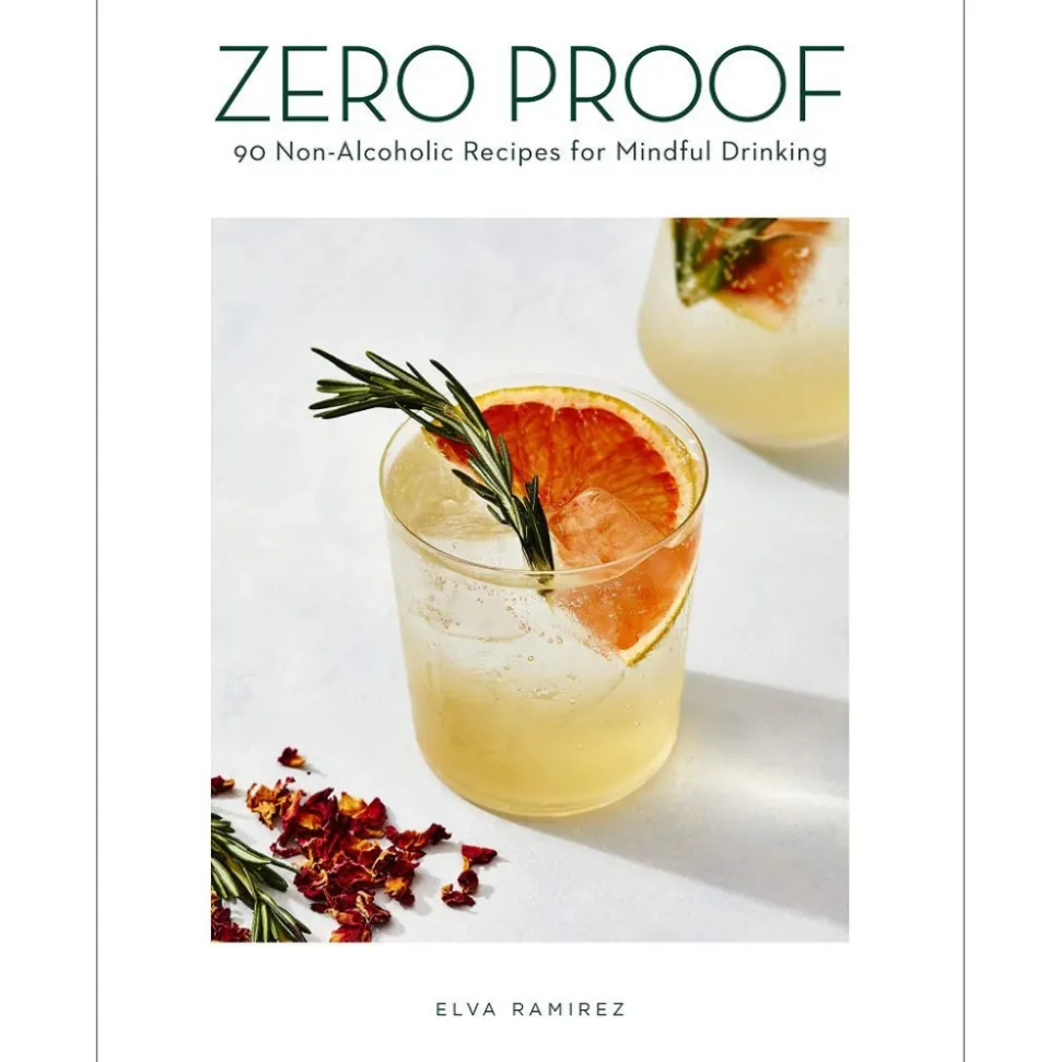 Harper Collins Books*Zero Proof: 90 Non-Alcoholic Recipes For Mindful Drinking